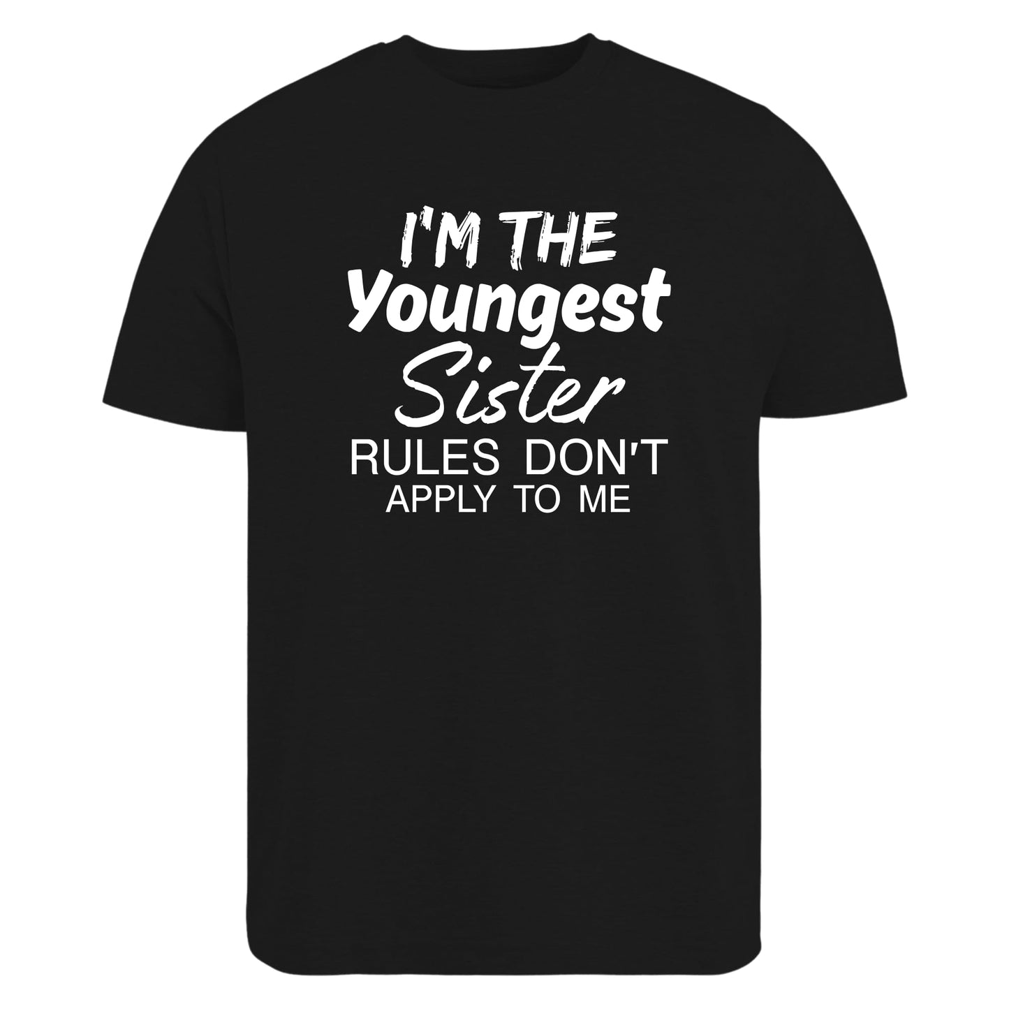 Be Buz Youngest Sister Rules Don't Apply to Me T-Shirt, Funny Sibling Family Matching Tee, Cotton, Gift for her, Crew Neck - Top Tee
