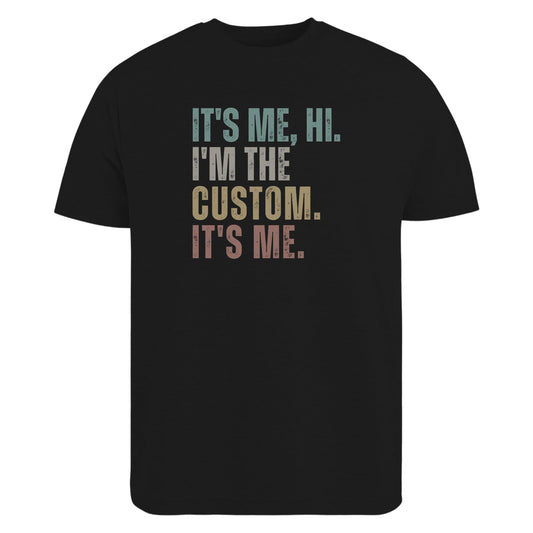 Be Buz It's Me Hi I'm The Custom T-Shirt Personalized Cotton Tee for Men and Women Custom Name Shirt Funny Gift - Top Tee