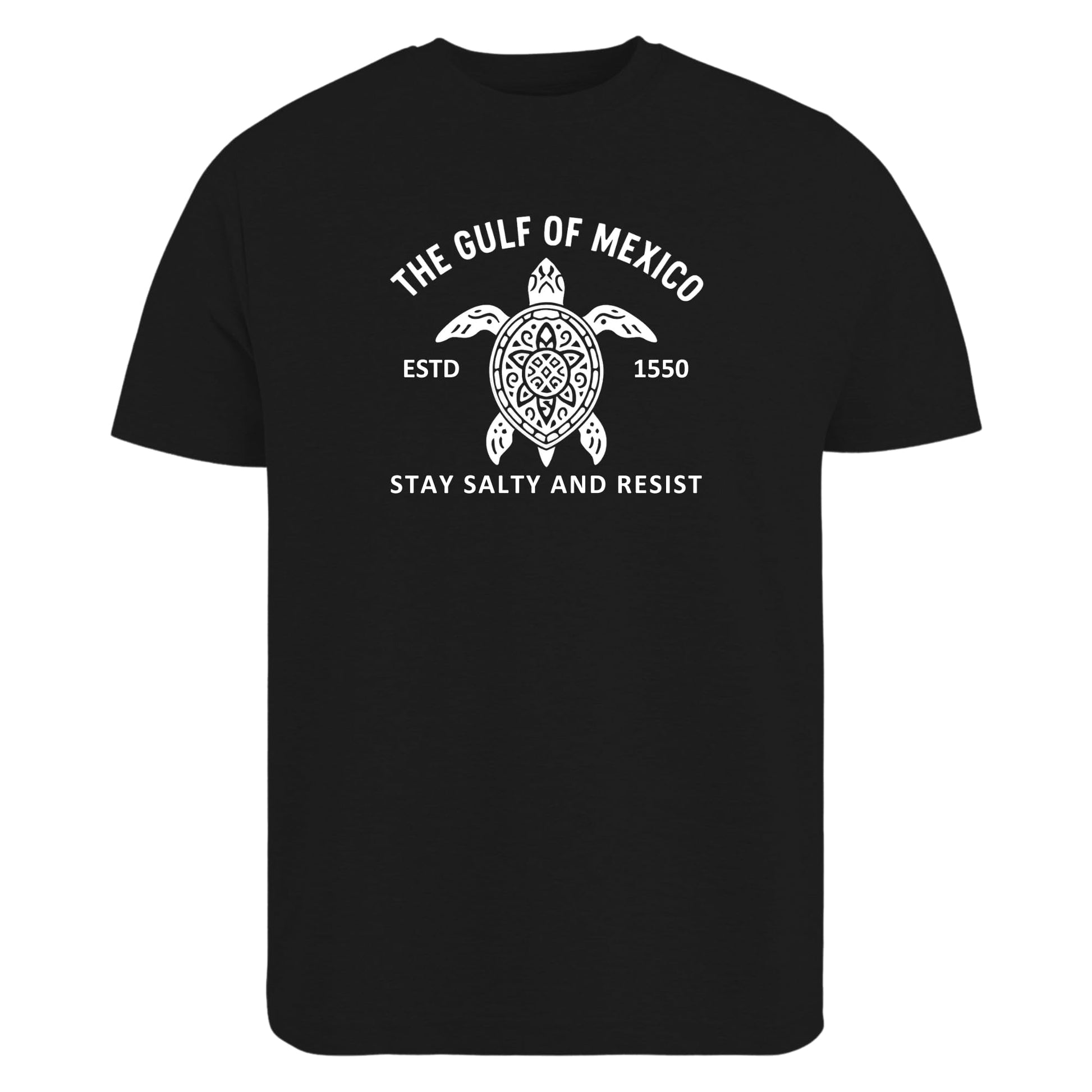 Be Buz The Gulf of Mexico Est. 1550 T-Shirt Stay Salty and Resist Liberal Coastal Heritage Tee Unisex Crewneck for Men and Women - Top Tee