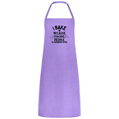 I Bake Because Punching People Is Frowned Upon Apron Funny Multicolor Unisex Chef Apron for Men and Women Cooking Baking