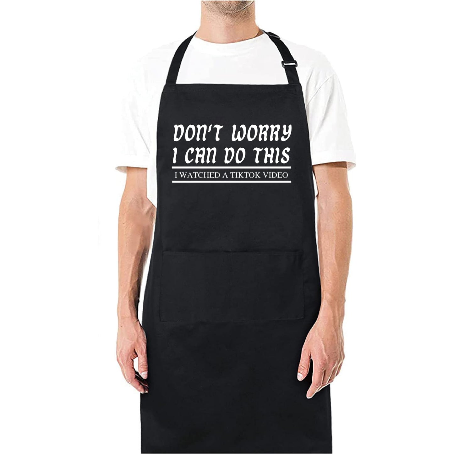Don't Worry I Can Do This Funny Aprons for men Printed Apron Gift for Her Chef Apron Kitchen Apron BBQ Apron Gift Baking Apron Father Day Gift