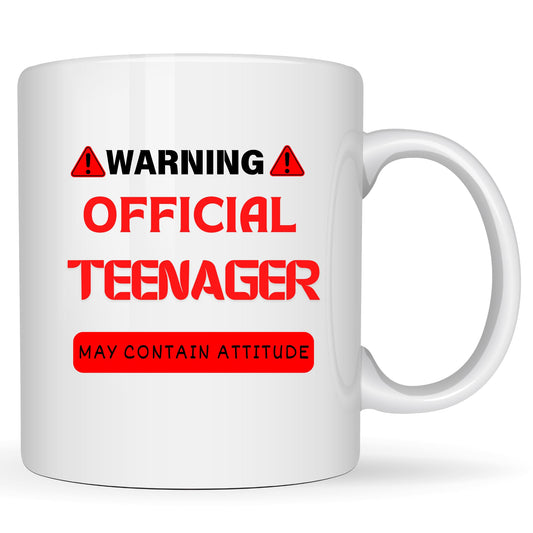 Warning Official Teenager Mug Funny Teen Attitude - 11oz Ceramic Coffee Cup