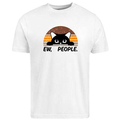 Be Buz Funny Cat T-Shirt, Ew People Sarcastic Cat Lover Antisocial Graphic Tee, Men and Women Introvert Gift Shirt