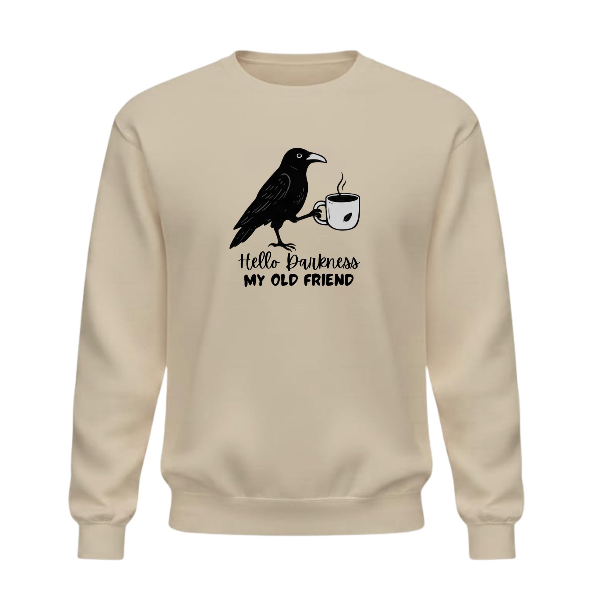 Be Buz Hello Darkness My Old Friend Coffee Sweatshirt – Funny Raven Crow Halloween Crewneck Pullover – Coffee Lover Unisex Sweatshirt – Spooky Season - Top Tee