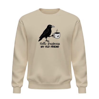Be Buz Hello Darkness My Old Friend Coffee Sweatshirt – Funny Raven Crow Halloween Crewneck Pullover – Coffee Lover Unisex Sweatshirt – Spooky Season - Top Tee