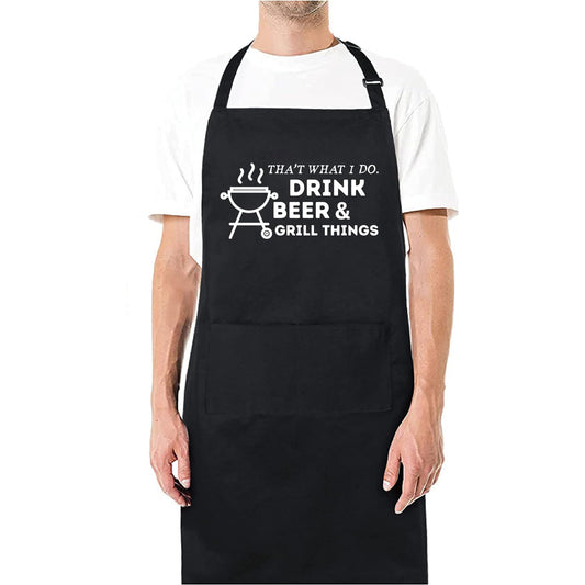 Drink Beer & Grill Things Funny Aprons for men Printed Apron Gift for Her Chef Apron Kitchen Apron BBQ Apron Gift Baking Apron Father Day Gift - Top Tee