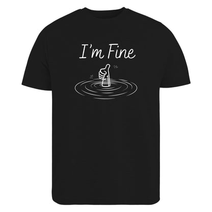 Be Buz I'm Fine Funny T-Shirt – Thumbs-Up Graphic Tee – Everything is Fine Humor Shirt – Sarcastic Gift T-Shirt for Men & Women - Top Tee