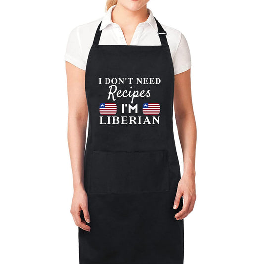 I Don't Need Recipes, I'm Liberian - Funny Adjustable Apron