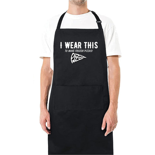 I Wear This To Make Frozen Pizzas! Funny Aprons for men Printed Apron Gift for Her Chef Apron Kitchen Apron BBQ Apron Gift Baking Apron Father Day Gift - Top Tee