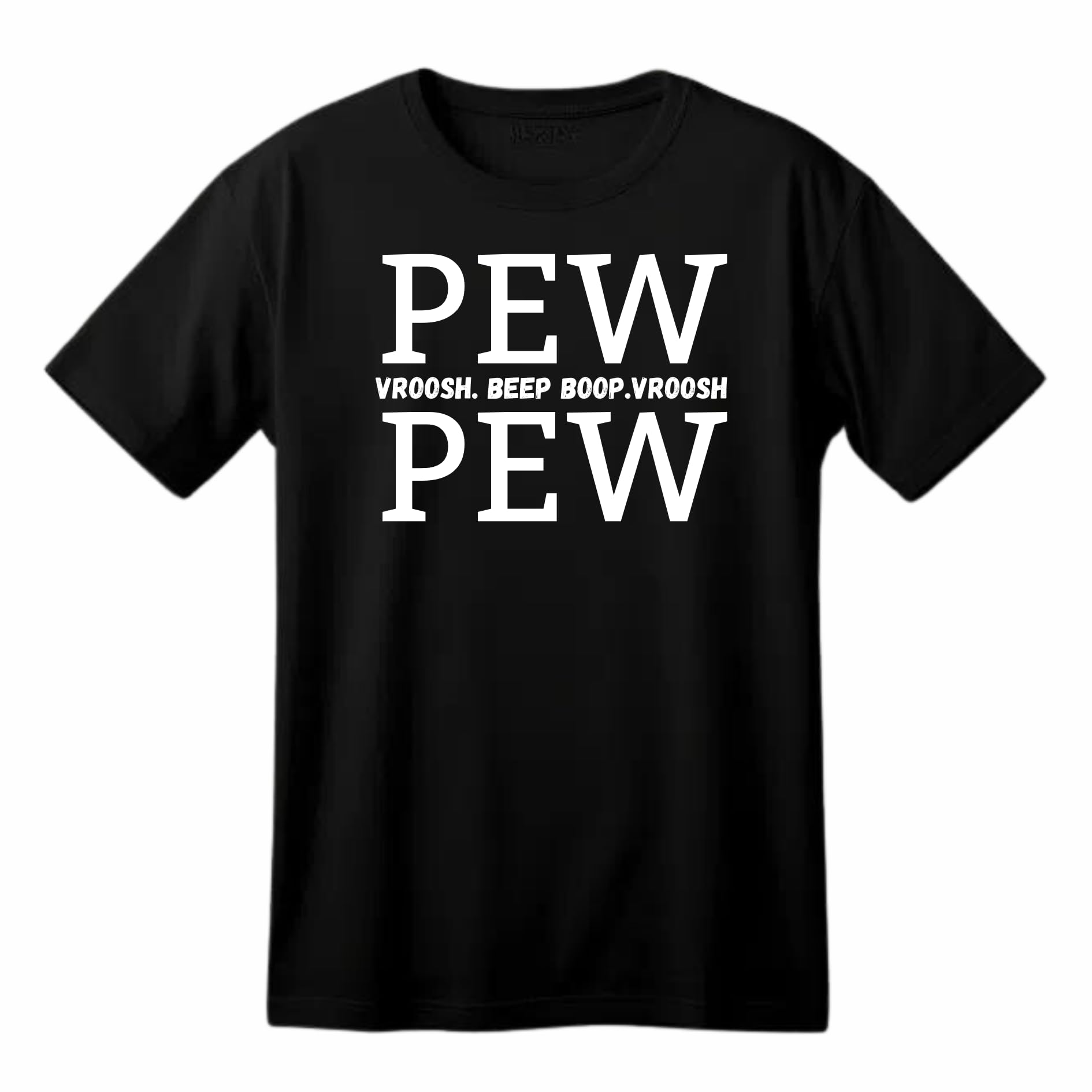 Pew Pew Funny Printed Black Adults Unisex Men Women Summer Winter Cotton Crew Neck Casual T-Shirt - Top Tee
