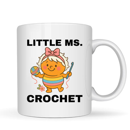 Be Buz Little Ms. Crochet Mug – Funny Ceramic Coffee Cup for Crochet Lovers, Knitters, Sewing, and Yarn Crafters, 11oz