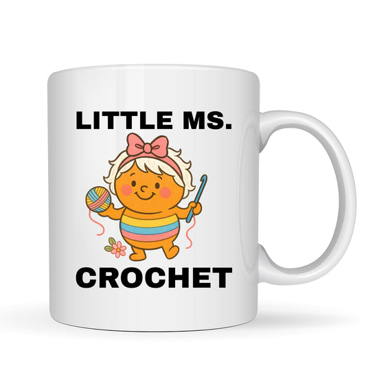 Be Buz Little Ms. Crochet Mug – Funny Ceramic Coffee Cup for Crochet Lovers, Knitters, Sewing, and Yarn Crafters, 11oz