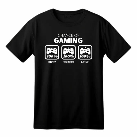 Chance of Gaming Funny Printed Black Adults Unisex Men Women Summer Winter Cotton Crew Neck Casual T-Shirt - Top Tee