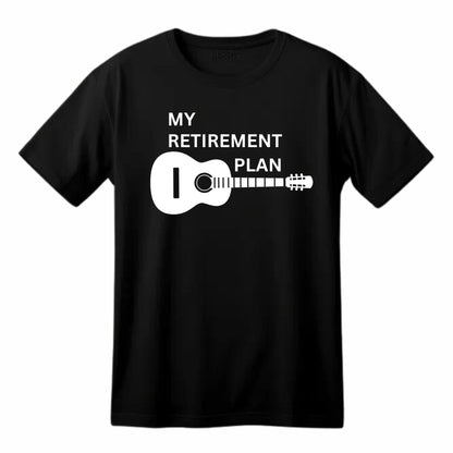 My Retirement Plan - Funny Music Lover T-Shirt - Top Tee