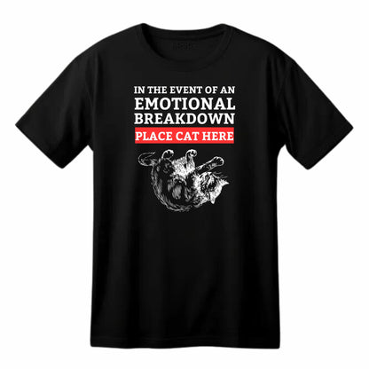 in The Event of an Emotional Breakdown Funny Printed Black Adults Unisex Men Women Summer Winter Cotton Crew Neck Casual T-Shirt - Top Tee