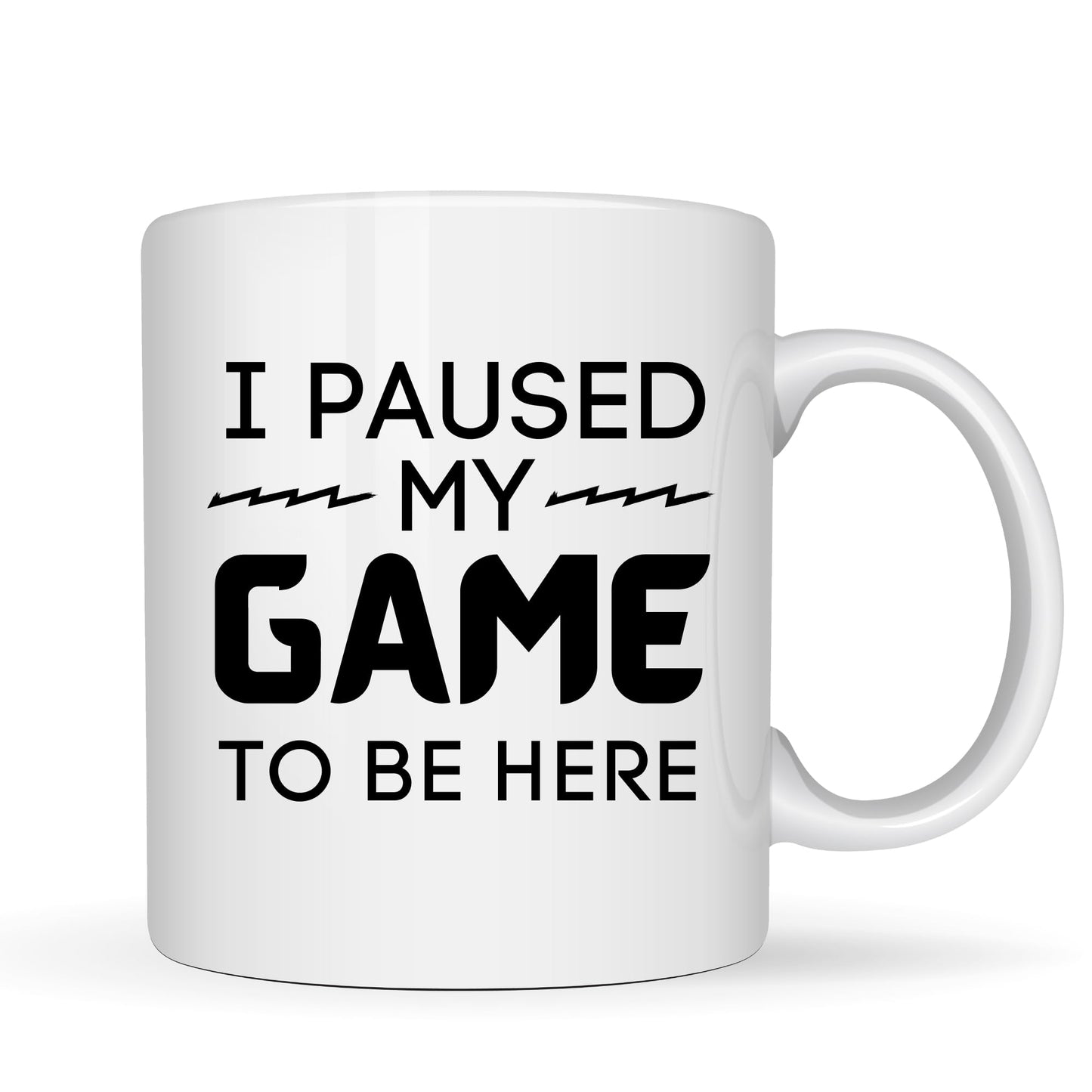 I Paused My Game to Drink Coffee Mug - 11oz Ceramic Coffee Cup