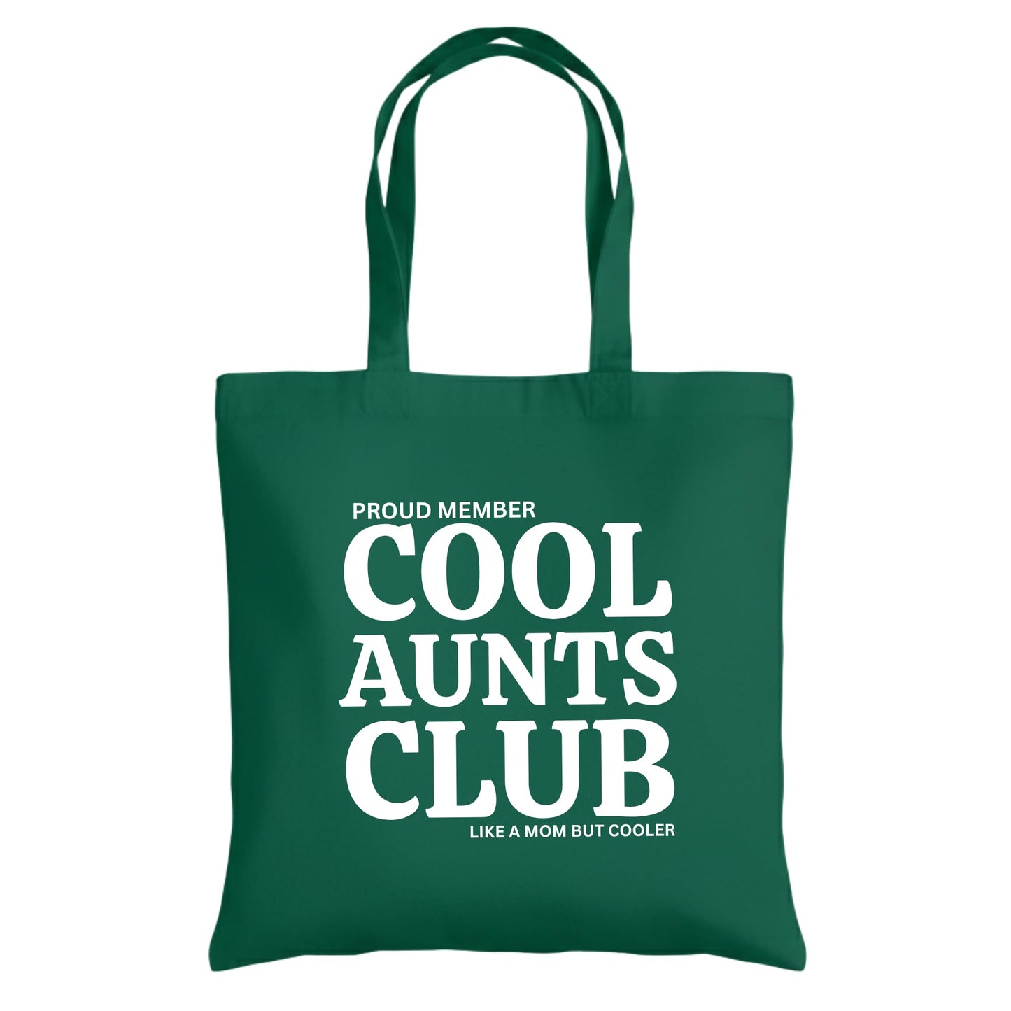 Be Buz Proud Member Cool Aunts Club Tote Bag – Cotton Reusable Bag for Women – Funny “Like a Mom but Cooler” Tote – Gift for Aunts, Sisters, and Friends
