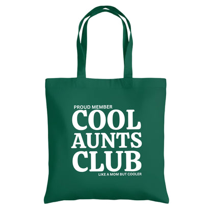 Be Buz Proud Member Cool Aunts Club Tote Bag – Cotton Reusable Bag for Women – Funny “Like a Mom but Cooler” Tote – Gift for Aunts, Sisters, and Friends