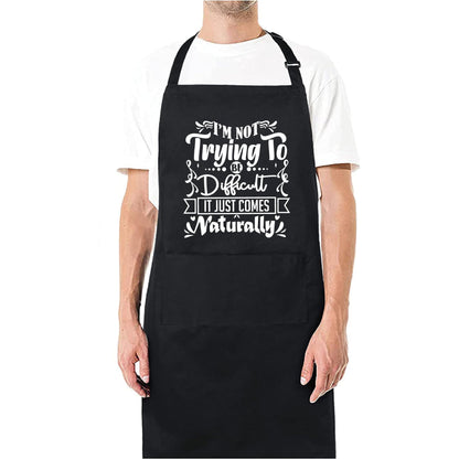 I'M Not Trying to Be Difficult Funny Aprons for men Printed Apron Gift for Her Chef Apron Kitchen Apron BBQ Apron Gift Baking Apron Father Day Gift