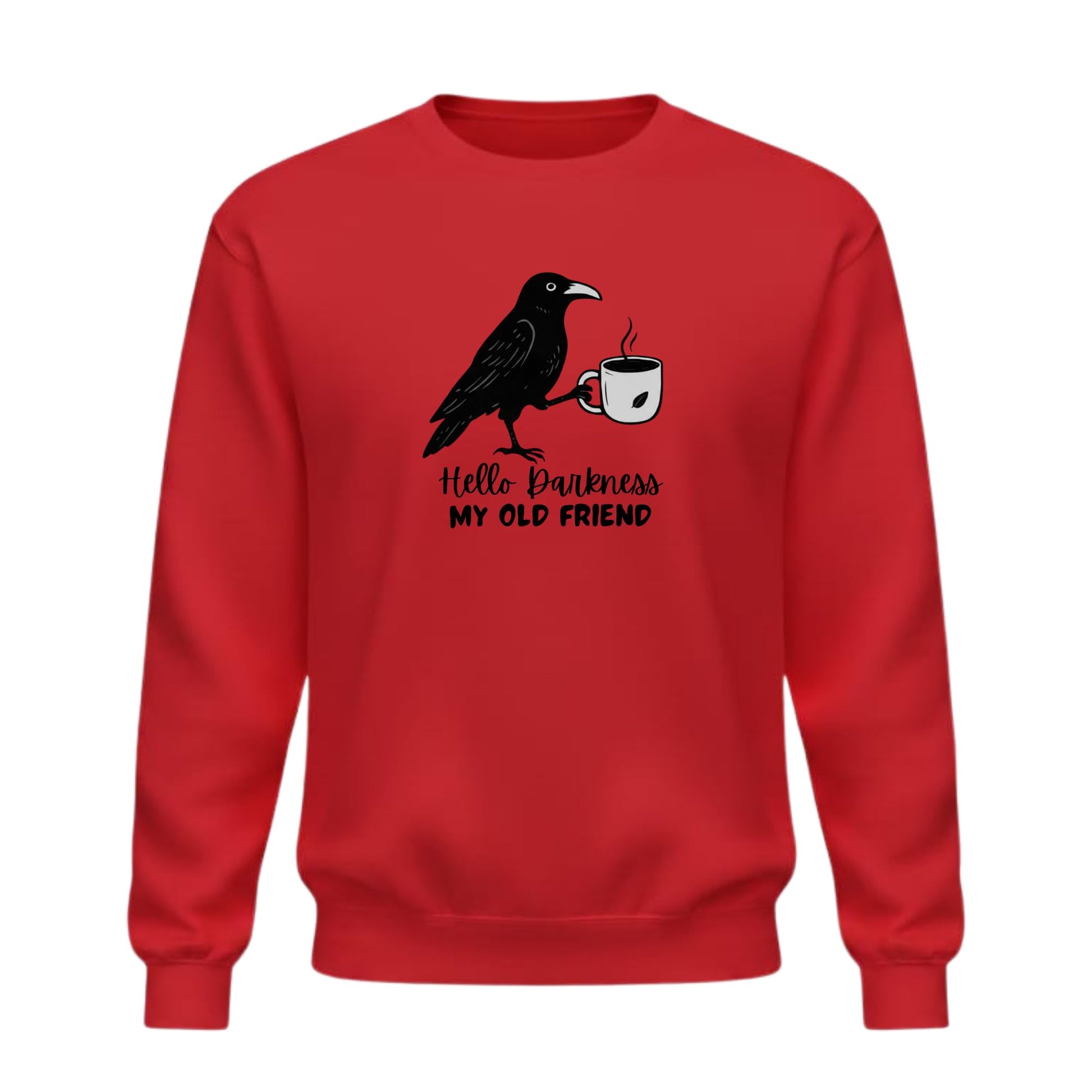 Be Buz Hello Darkness My Old Friend Coffee Sweatshirt – Funny Raven Crow Halloween Crewneck Pullover – Coffee Lover Unisex Sweatshirt – Spooky Season - Top Tee