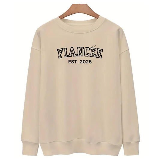 Be Buz Fiancée Est. 2025 Sweatshirt Engagement Gift for Women Future Bride Pullover Cute Bridal Shower Outfit Long Sleeve - Top Tee