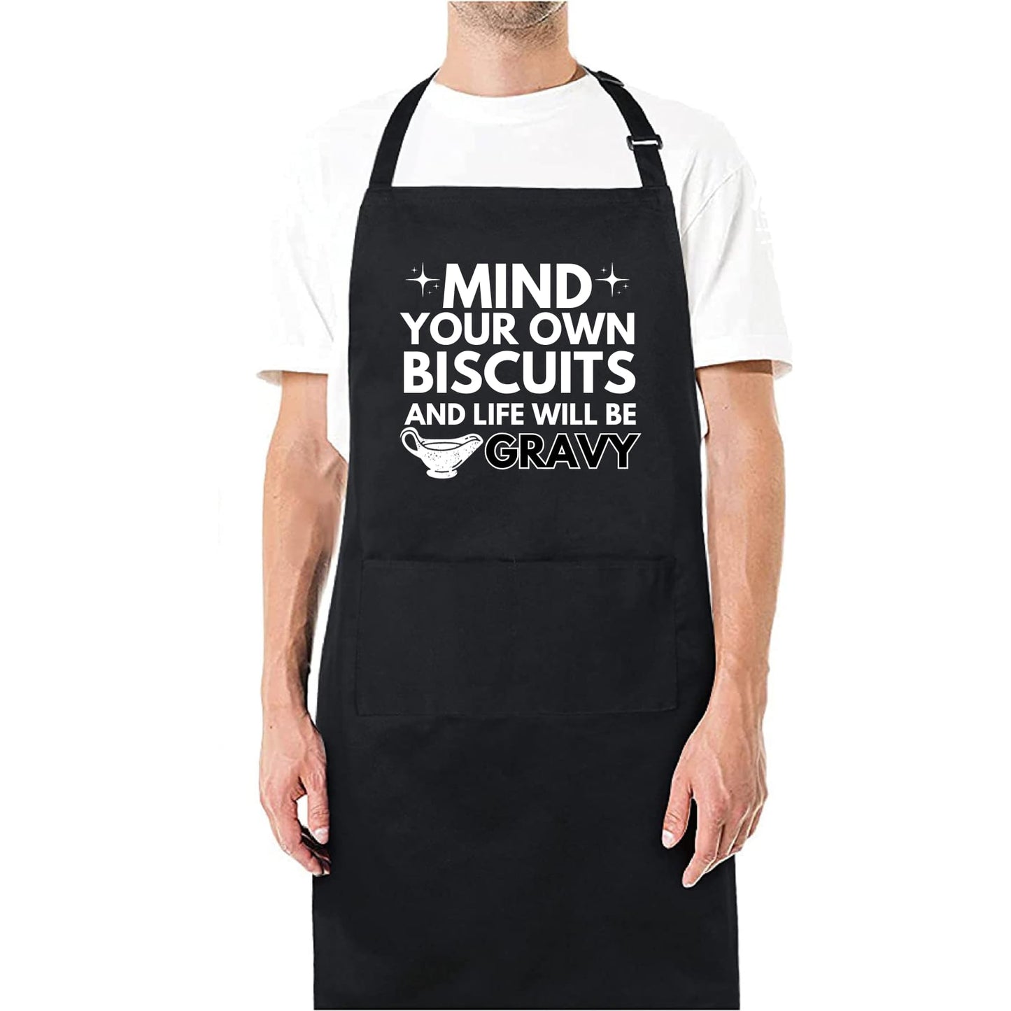 Mind Your Own Biscuits And Life Will Be Gravy Funny Aprons for men Printed Apron Gift for Her Chef Apron Kitchen Apron BBQ Apron Gift Baking Apron Father Day Gift