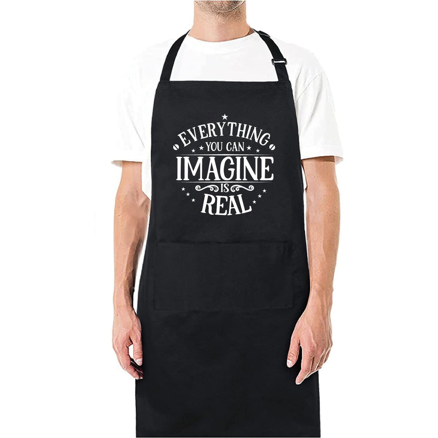 Everything You Can Imagine Is Real Funny Aprons for men Printed Apron Gift for Her Chef Apron Kitchen Apron BBQ Apron Gift Baking Apron Father Day Gift