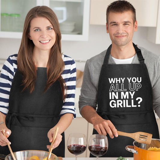 Why You All Up In My Grill? Funny Aprons for Women Gift for Her aprons for men Father Day Gift Birthday Gifts for Husband Grilling Apron