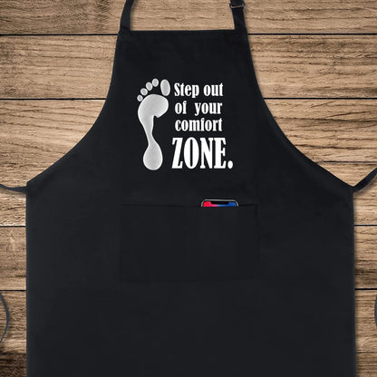 Step Out Of Your Comfort Zone. Funny Aprons for men Printed Apron Gift for Her Chef Apron Kitchen Apron BBQ Apron Gift Baking Apron Father Day Gift