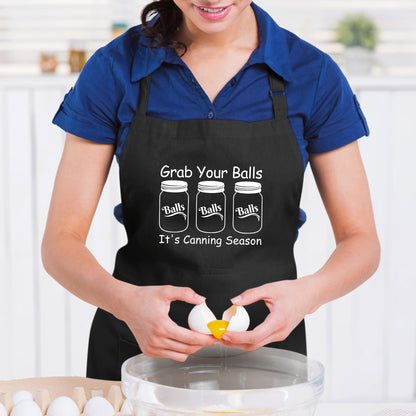Grab Your Balls It's Canning Season - Cute and Funny Canning Apron for Women and Men with 2 Pockets Gifts for Mom Nana Wife Best Friends gift for him cooking apron