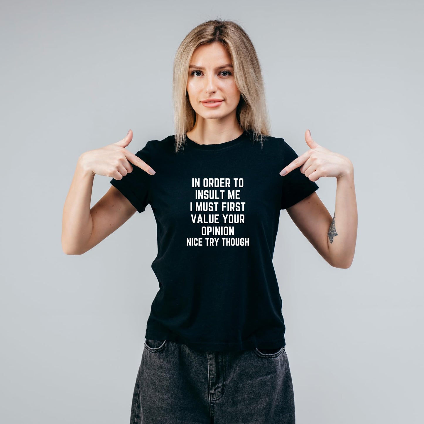 in Order to Insult Me Funny Printed Black Adults Unisex Men Women Summer Winter Cotton Crew Neck Casual T-Shirt - Top Tee