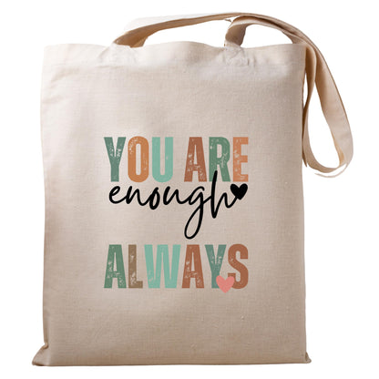 Be Buz You Are Enough Always Tote Bag Inspirational and Stylish Bag for Spreading Positivity and Self-Love Aesthetic Cute For Women Reusable Casual Bag for Work Shopping Travel