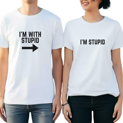 Be Buz I'm Stupid I'm with Stupid T-Shirt Funny Novelty Matching Couples Tee