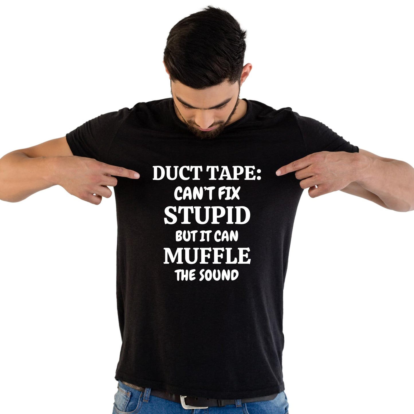 Duct Tape: Can't fix Stupid but it can Muffle The Sound Funny Printed Black Adults Unisex Men Women Summer Winter Cotton Crew Neck Casual T-Shirt