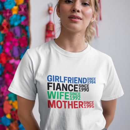 Be Buz Custom Girlfriend Fiancé Wife Mother T-Shirt Personalized Date Milestone Women’s Graphic Tee Funny Relationship Shirt