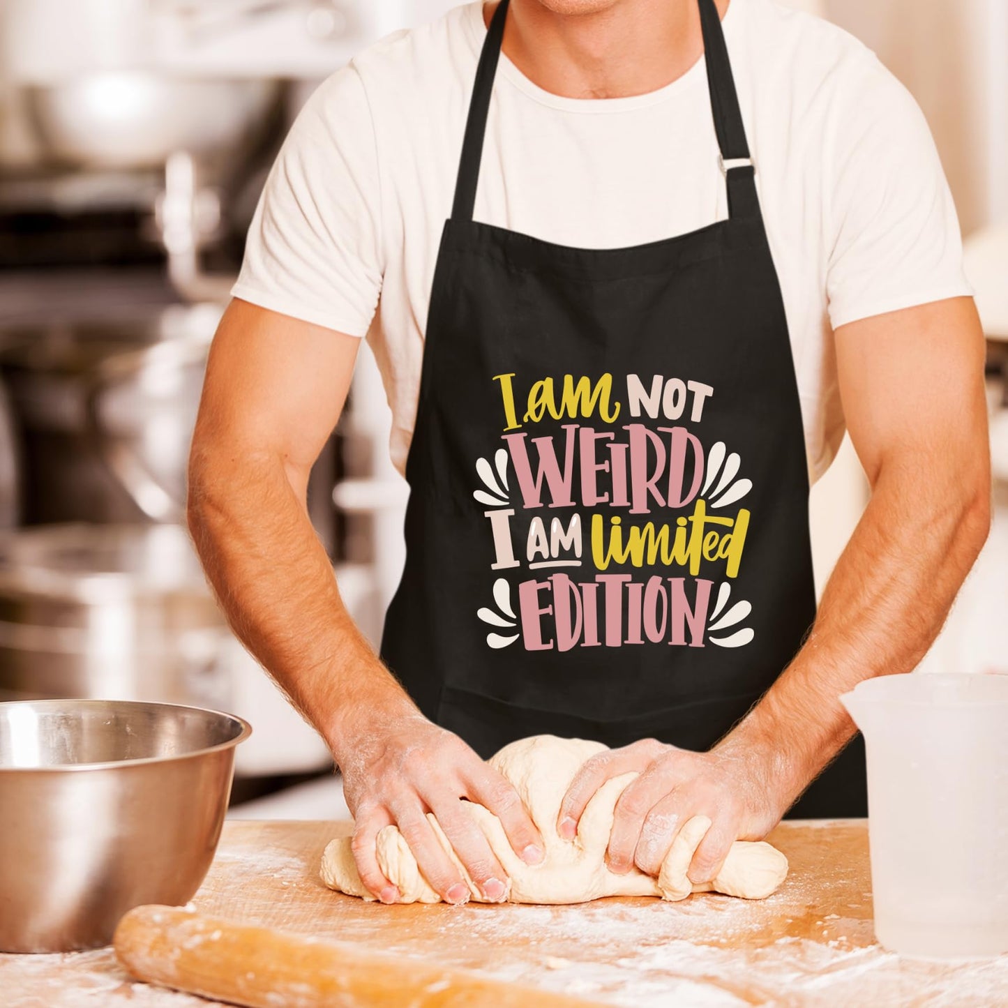 I am Not Weird I am Limited Edition Funny Aprons for men Printed Apron Gift for Her Chef Apron Kitchen Apron BBQ Apron Gift Baking Apron Father Day Gift