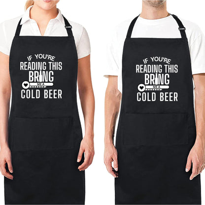 If You are Reading This Bring Me A Cold Beer Aprons for Women men Funny Printed Apron Gift for Her Chef Apron Kitchen Apron BBQ Apron Gift Baking Apron Father Day Gift
