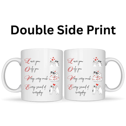 Love You Only Very Much Mug - 11oz Ceramic Coffee Cup