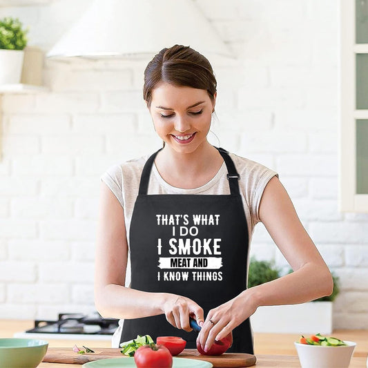 That's What I Do I Smoke Meat And I Know Things Funny Aprons for men Printed Apron Gift for Her Chef Apron Kitchen Apron BBQ Apron Gift Baking Apron Father Day Gift