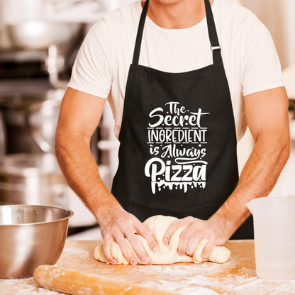 The Secret Ingredient Is Always Pizza Funny Aprons for men Printed Apron Gift for Her Chef Apron Kitchen Apron BBQ Apron Gift Baking Apron Father Day Gift