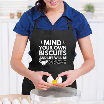Mind Your Own Biscuits And Life Will Be Gravy Funny Aprons for men Printed Apron Gift for Her Chef Apron Kitchen Apron BBQ Apron Gift Baking Apron Father Day Gift