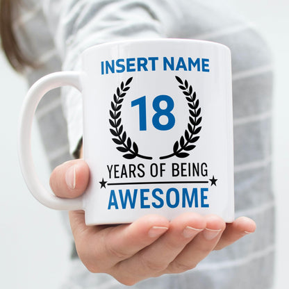 18Th Birthday Gift for Her Personalized 18 Years of Being Awesome Mug Custom Name Coffee Cup Funny Gift for Old Girl Birthday Present for Women