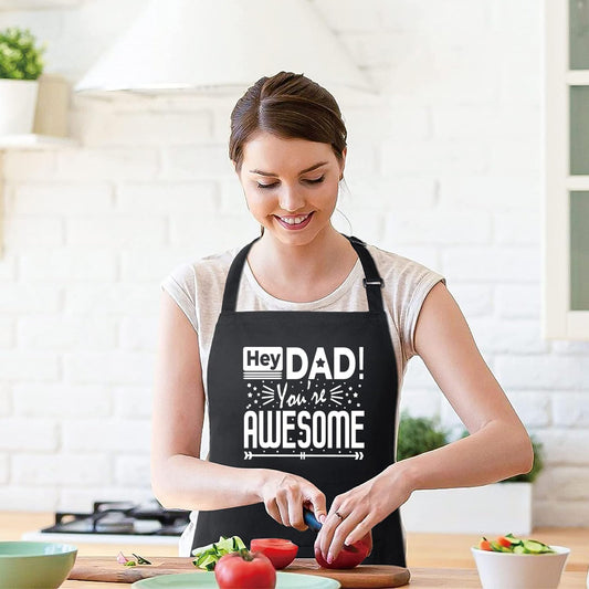Hey Dad You're Awesome Funny Aprons for men Printed Apron Gift for Her Chef Apron Kitchen Apron BBQ Apron Gift Baking Apron Father Day Gift