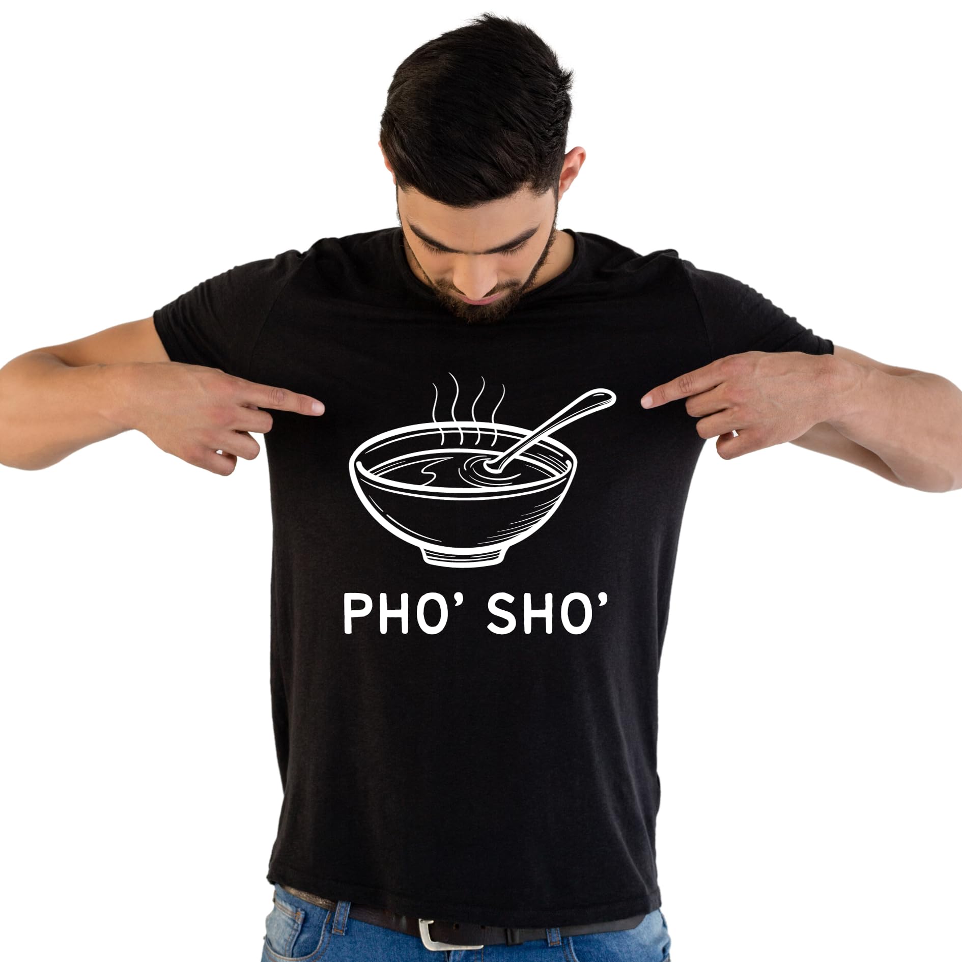Pho, Sho Food Lover Funny Printed Black Adults Unisex Men Women Summer Winter Cotton Crew Neck Casual T-Shirt - Top Tee