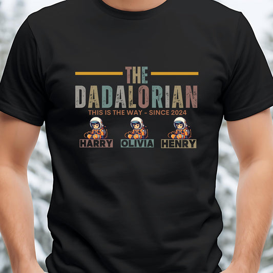 Be Buz The DADALORIAN Shirt Custom Father's Day Shirt with Kid Names Personalized Dad T-Shirt Funny Gift for Him from Kids Mandalorian-Inspired Dad Tee