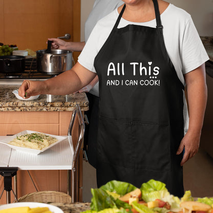 All This and I Can Cook Funny Aprons for Mens Dad Aprons Gift for Him Her Chef Apron Kitchen Apron BBQ Apron Grill Apron Father Day Gift Black Apron