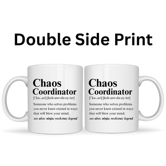 Be Buz Chaos Coordinator Coffee Mug – Funny Definition Design Ceramic Tea Cup for Moms Teachers Nurses and Office Managers, 11oz White Mug