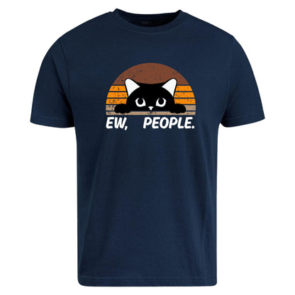 Be Buz Funny Cat T-Shirt, Ew People Sarcastic Cat Lover Antisocial Graphic Tee, Men and Women Introvert Gift Shirt