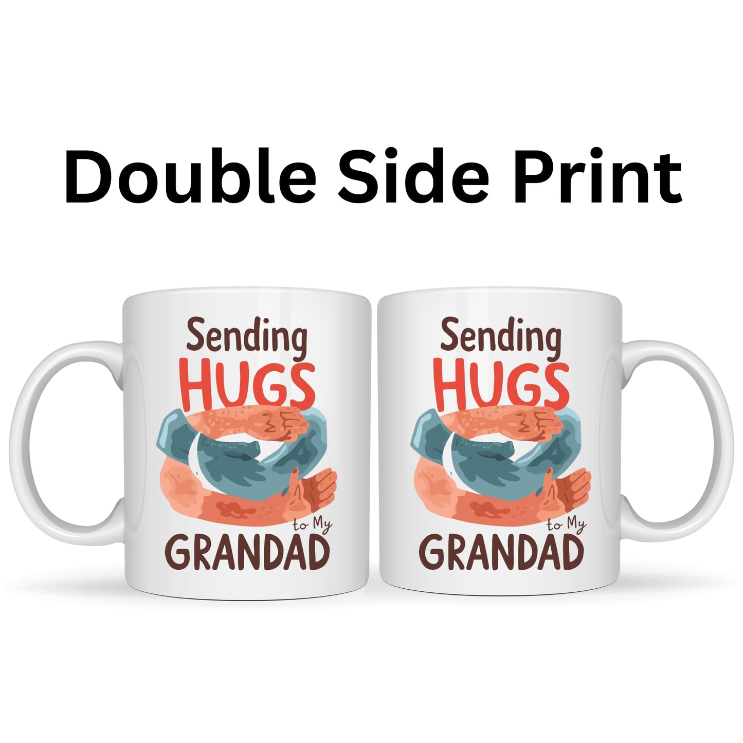 Be Buz Sending Hugs to My Grandad Mug – Emotional Grandpa Coffee Cup with Hug Illustration – 11oz White Ceramic Gift