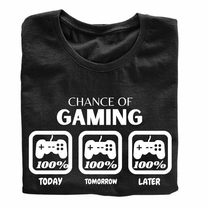 Chance of Gaming Funny Printed Black Adults Unisex Men Women Summer Winter Cotton Crew Neck Casual T-Shirt - Top Tee